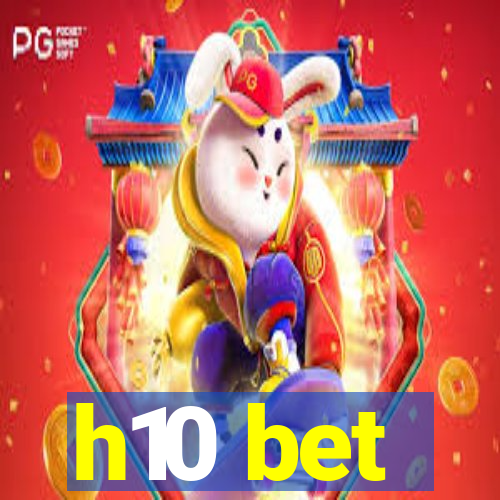 h10 bet